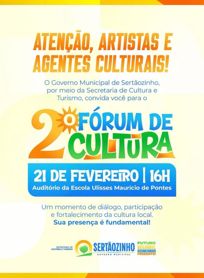 2º Fórum de Cultura de Sertãozinho.